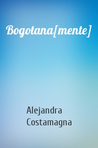 Bogotana[mente]