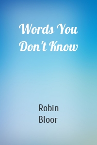 Words You Don't Know