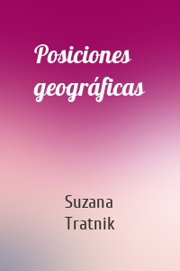 Posiciones geográficas