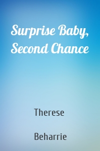 Surprise Baby, Second Chance