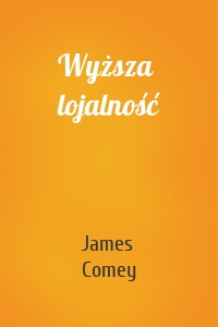 Wyższa lojalność