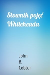 Słownik pojęć Whiteheada