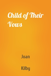 Child of Their Vows