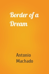 Border of a Dream