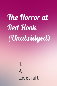 The Horror at Red Hook (Unabridged)