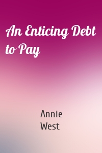 An Enticing Debt to Pay