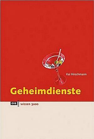Обложка книги «Секретные службы» — Кай Хиршманн