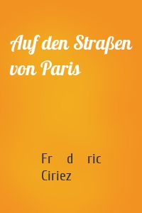 Auf den Straßen von Paris