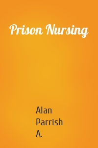 Prison Nursing