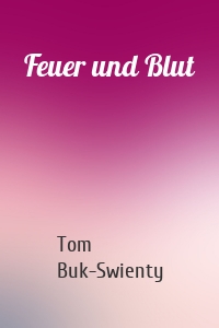 Feuer und Blut