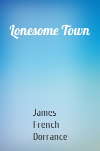 Lonesome Town