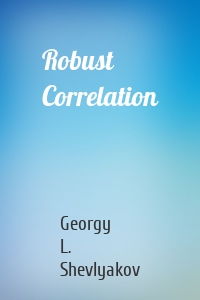 Robust Correlation