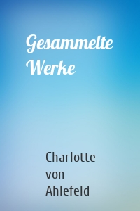 Gesammelte Werke