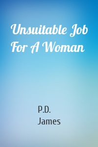 Unsuitable Job For A Woman