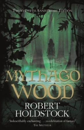 Обложка книги «Лес Мифаго» — Роберт Холдсток