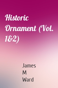 Historic Ornament (Vol. 1&2)