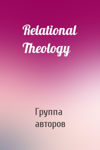 Relational Theology