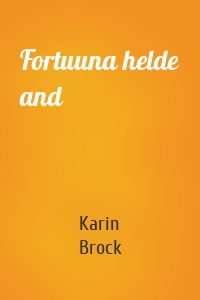 Fortuuna helde and