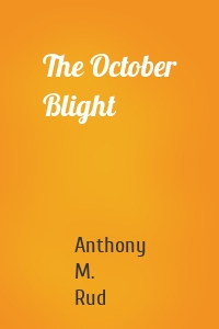 The October Blight