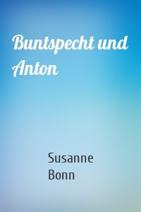 Buntspecht und Anton