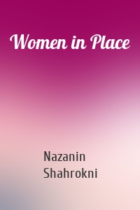 Women in Place