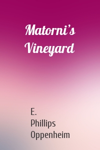 Matorni’s Vineyard