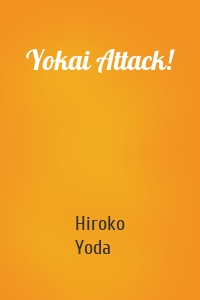 Yokai Attack!