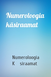 Numeroloogia käsiraamat