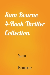 Sam Bourne 4-Book Thriller Collection