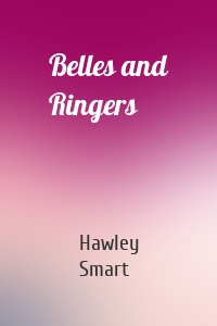 Belles and Ringers