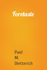 Foretaste