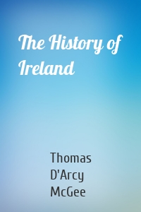 The History of Ireland