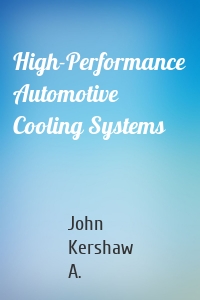 High-Performance Automotive Cooling Systems