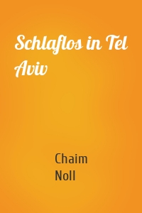 Schlaflos in Tel Aviv