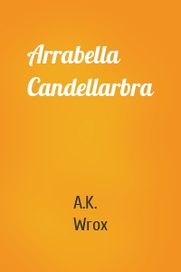 Arrabella Candellarbra