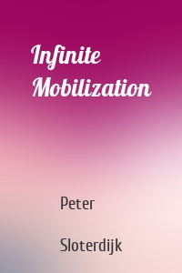 Infinite Mobilization