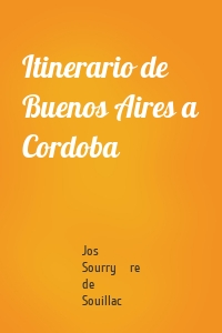 Itinerario de Buenos Aires a Cordoba