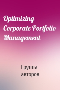 Optimizing Corporate Portfolio Management