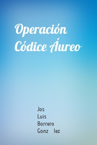 Operación Códice Áureo