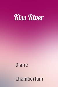 Kiss River