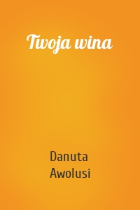 Twoja wina