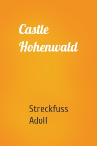 Castle Hohenwald