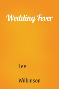 Wedding Fever