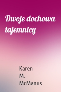 Dwoje dochowa tajemnicy