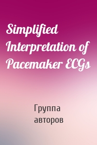 Simplified Interpretation of Pacemaker ECGs