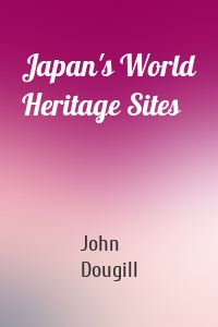 Japan's World Heritage Sites