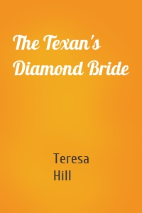 The Texan's Diamond Bride