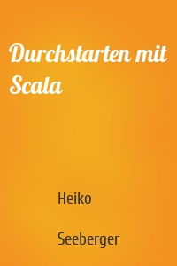 Durchstarten mit Scala