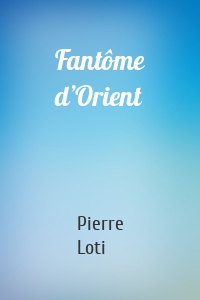 Fantôme d’Orient