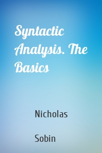 Syntactic Analysis. The Basics